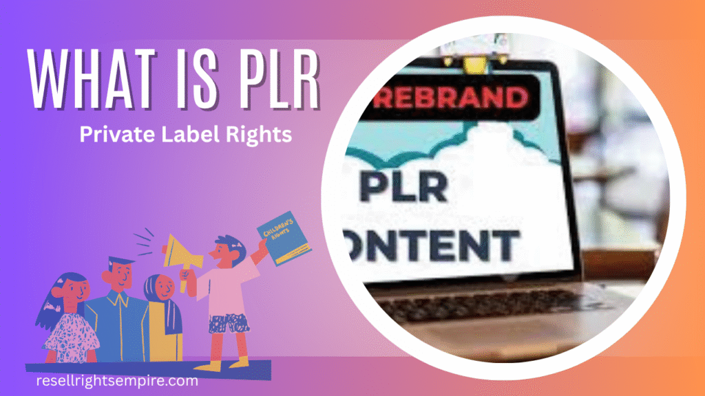 What is PLR