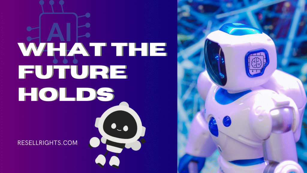 What the Future Holds