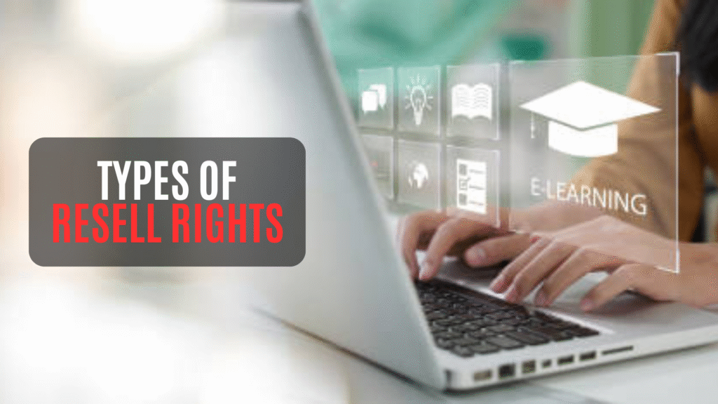 Types of Resell Rights