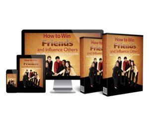 How to Win Friends and Influence Others - eBook with Resell Rights