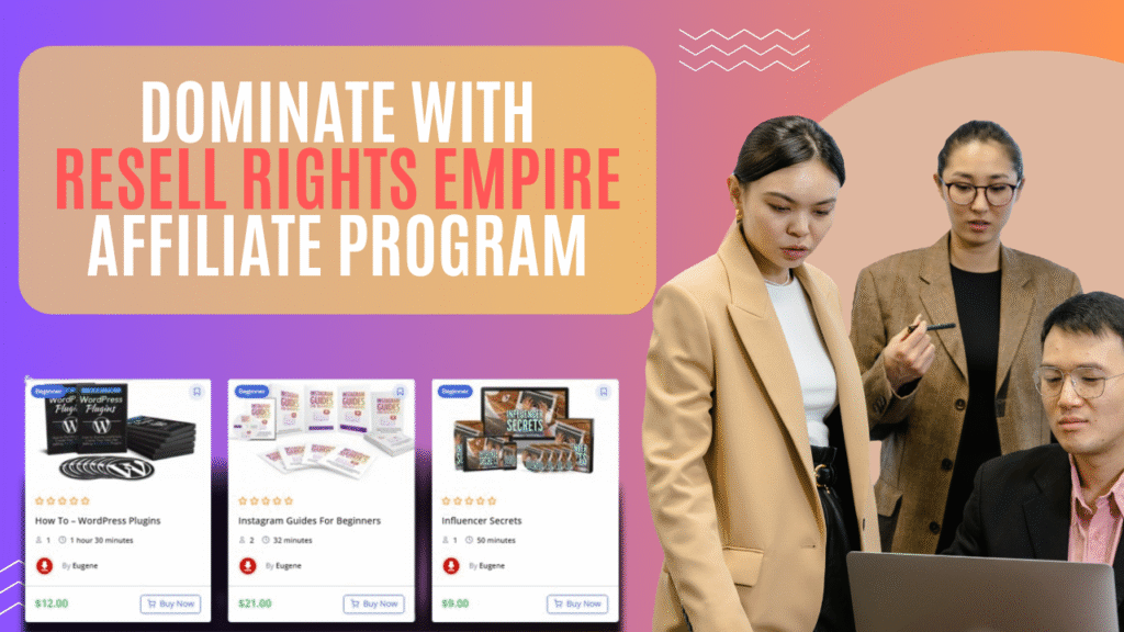 Dominate with Resell Rights Empire Affiliate Program