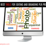 The Best Tools for Editing and Branding PLR Products in 2025